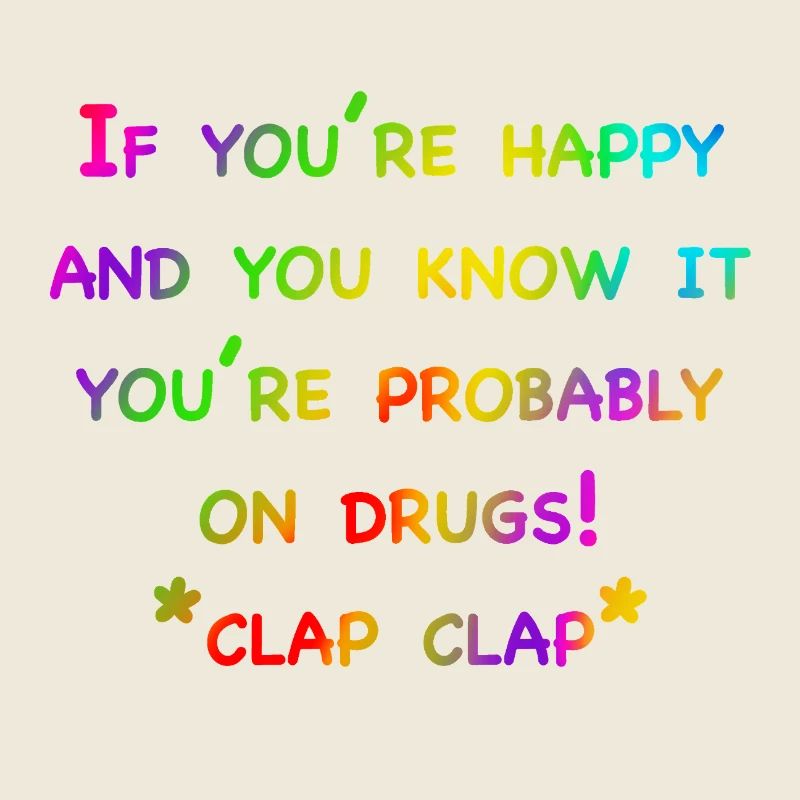 Glückliche Drogen