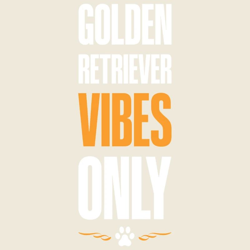 Golden Retriver Vibes uniquement