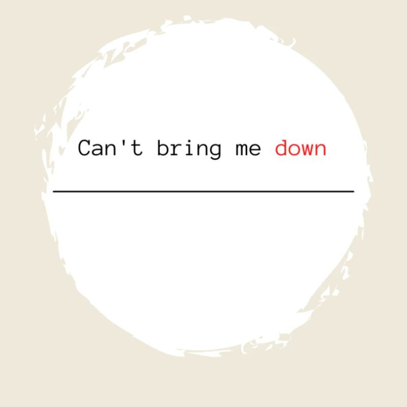 Funny Saying - Can't Bring Me Down Red