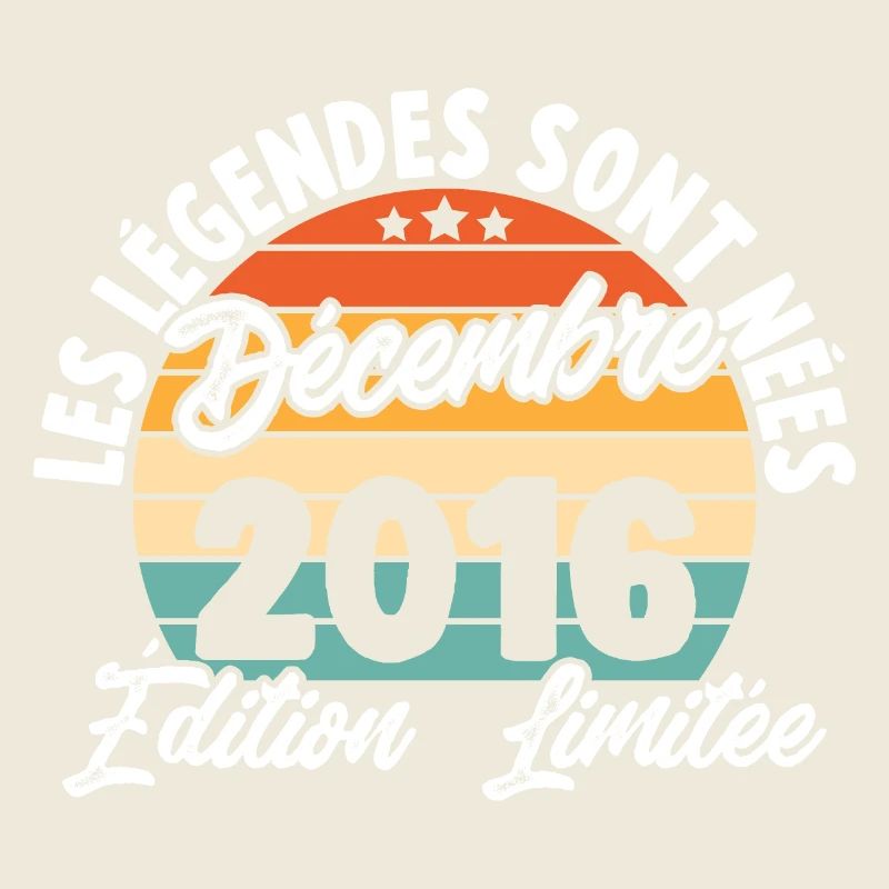 Cadeau Les légendes sont nées en Décembre 2016
