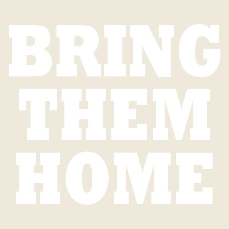 Bring them home