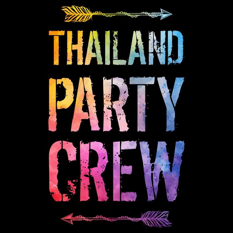 Thailand Party Crew Spruch