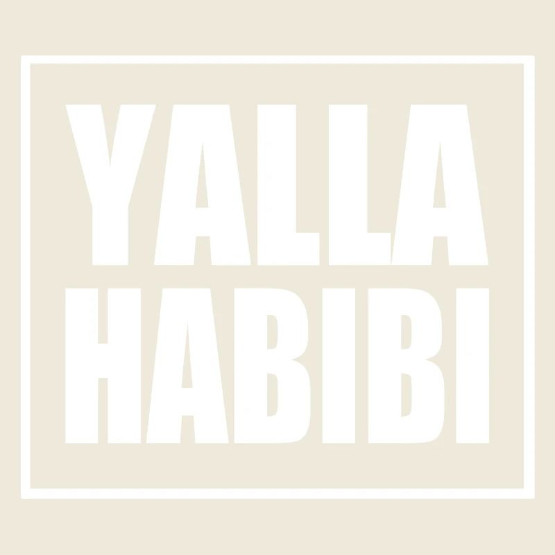 Yalla habibi