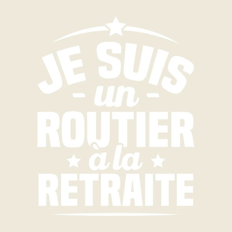 Je suis routier à la retraite, routier retraité