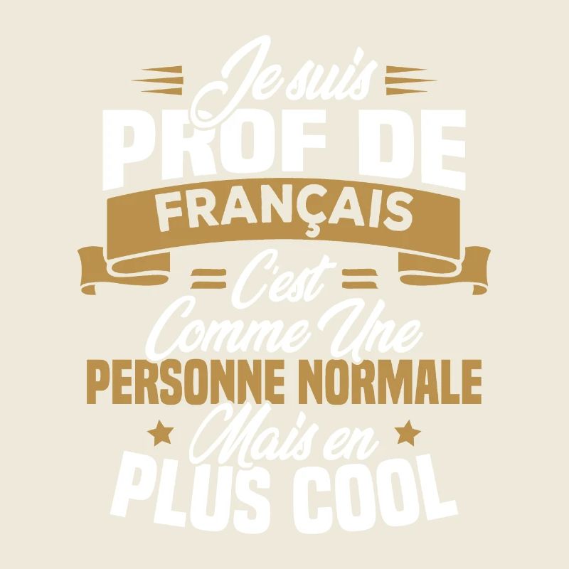 Je suis prof de français
