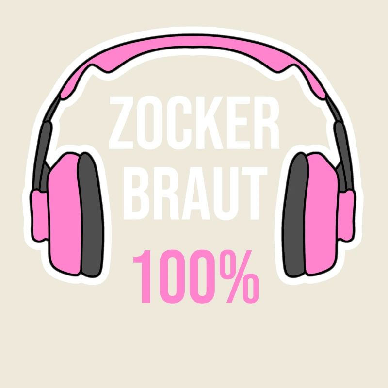Zockerbraut 100 Prozent