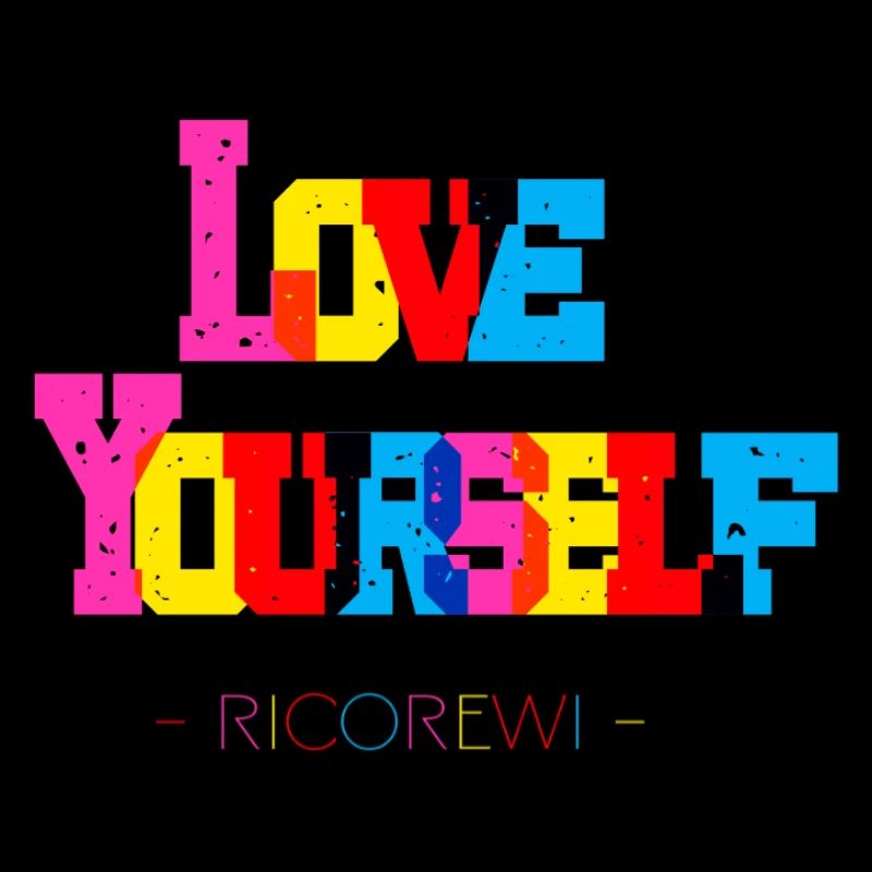 Love yourself
