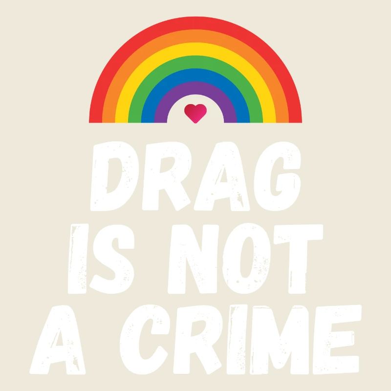 Drag ist kein Verbrechen