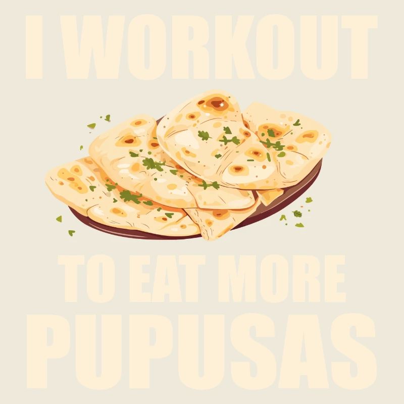 I Workout To Eat More Pupusas - Gym