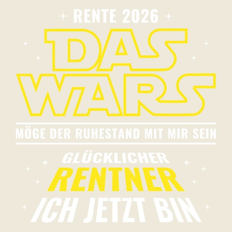 Rente 2026 Das wars - Glücklicher Rentner ich bin
