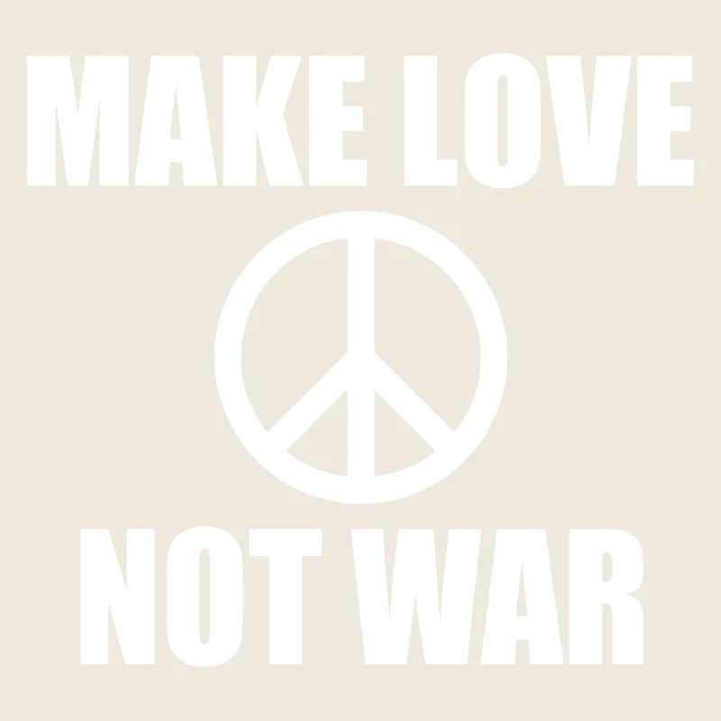 Make love not war