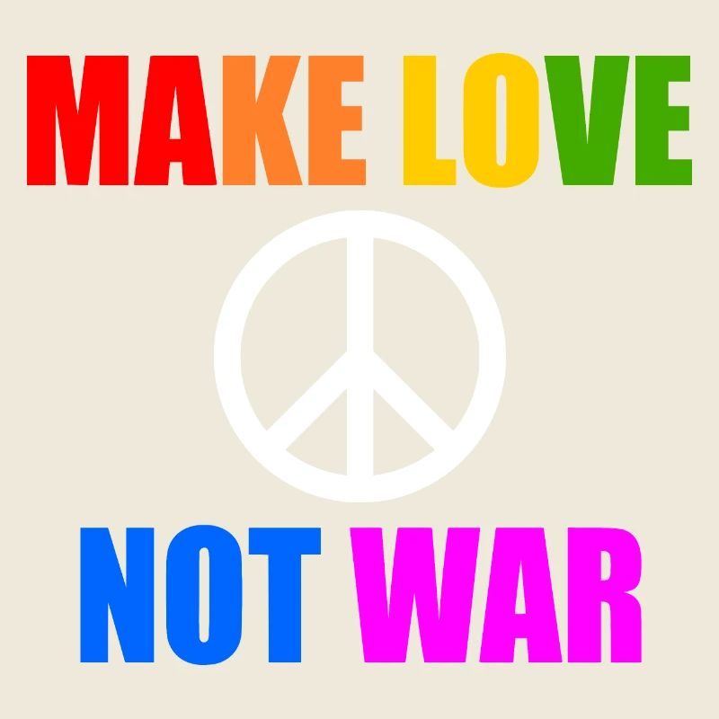 Make love not war