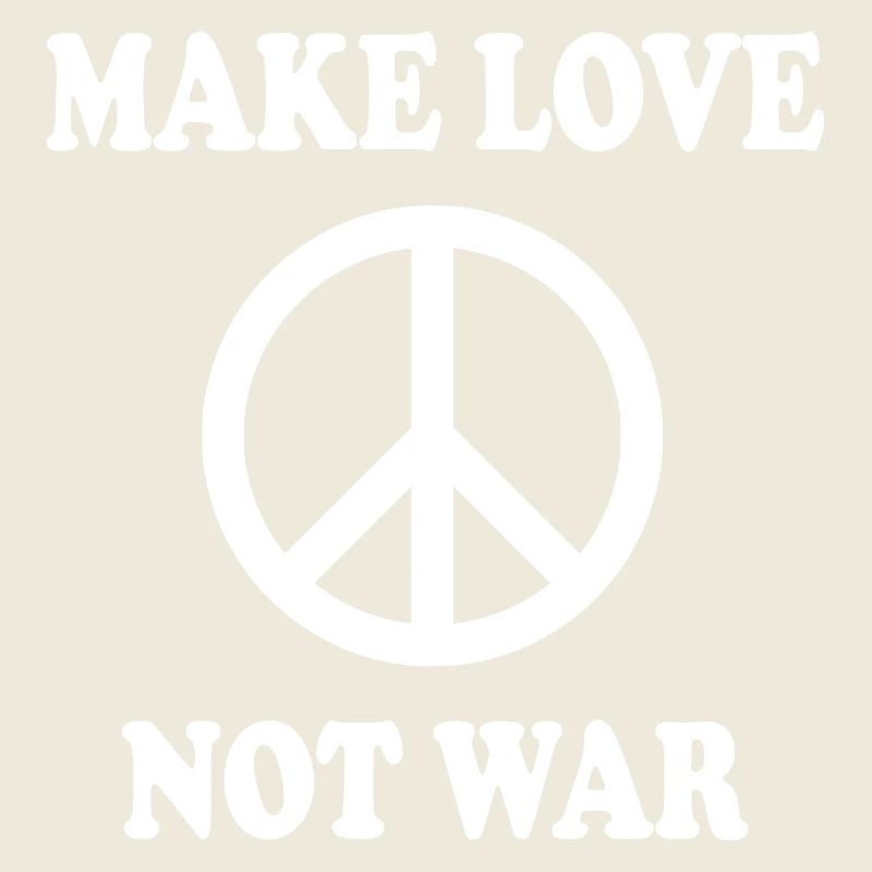 Make love not war