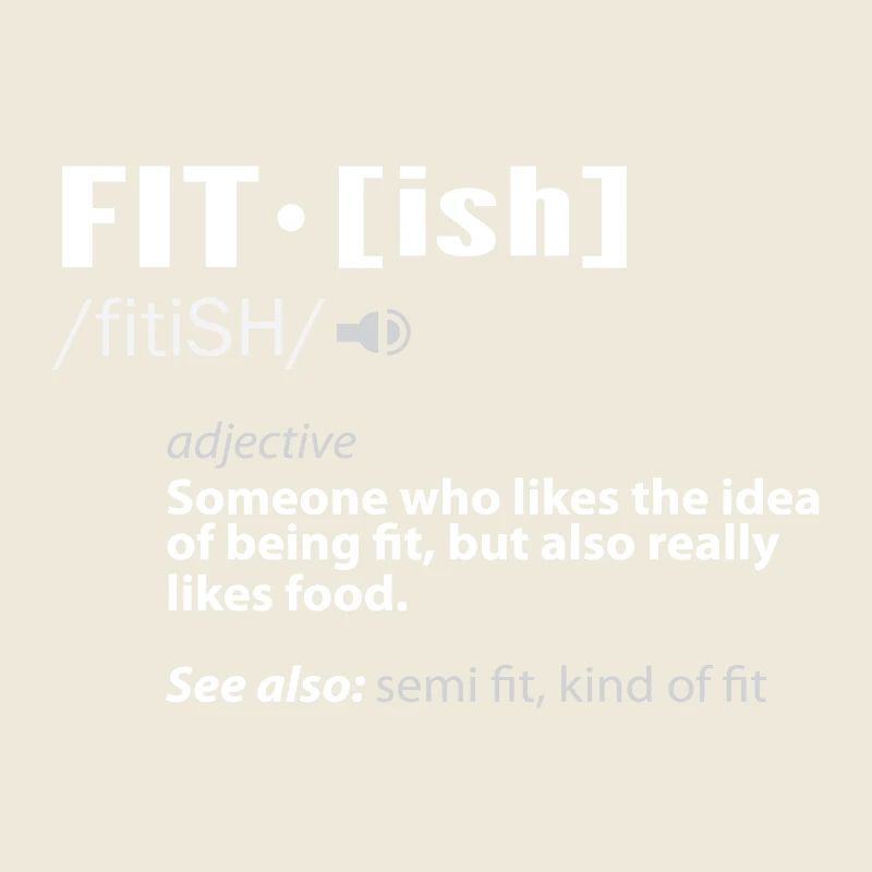 Funny Fit - ish Exercise Workout Gym Gift