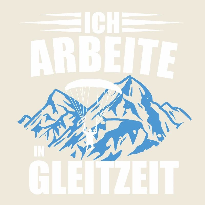 Ich arbeite in Gleitzeit _ Gleitschirmfliegen