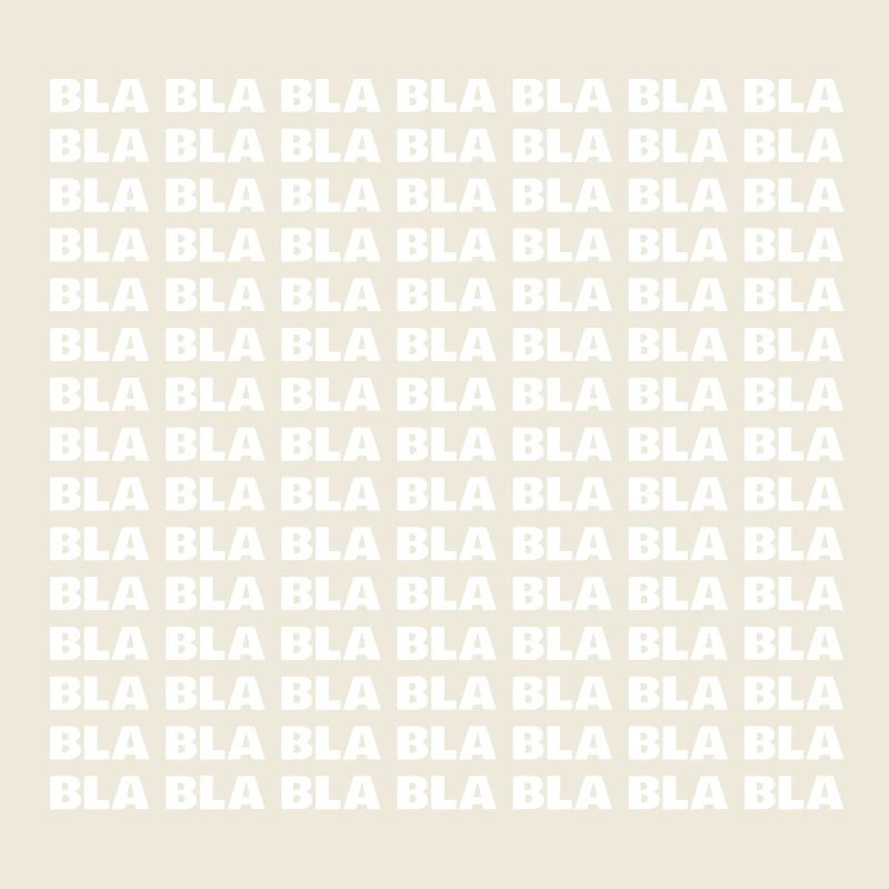 Bla bla bla