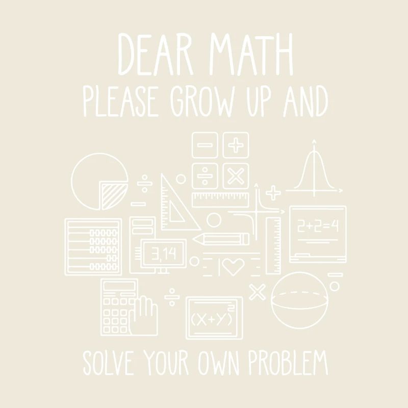 Math saying math grow up