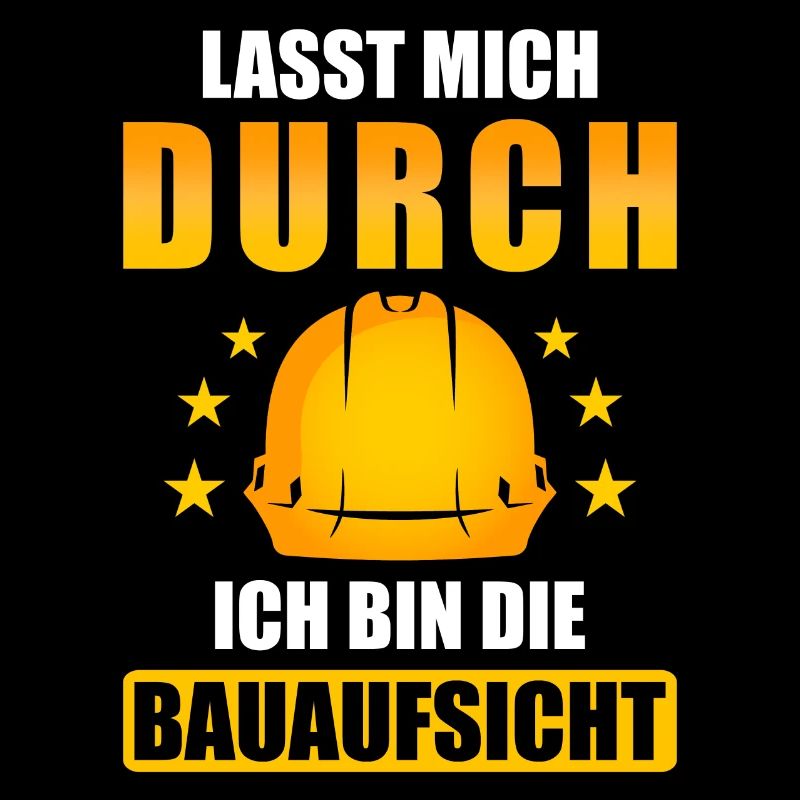 Baustelle spruch lustig Bauaufsicht