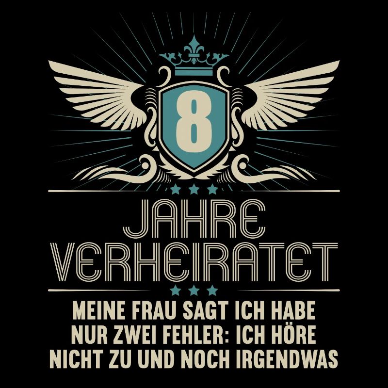 8 Jahre verheiratet nur 2 Fehler 8.Hochzeitstag