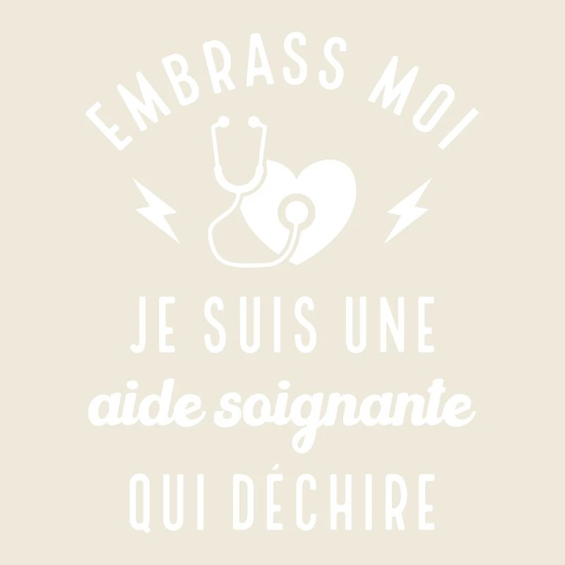 Embrasse moi je suis une aide-soignante cadeau