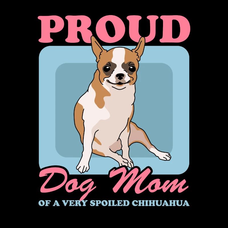 Chihuahua Mom | Hundebesitzer Hunde Geschenk
