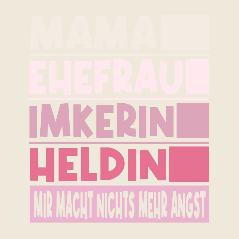 Imkerin Mama Ehefrau Heldin