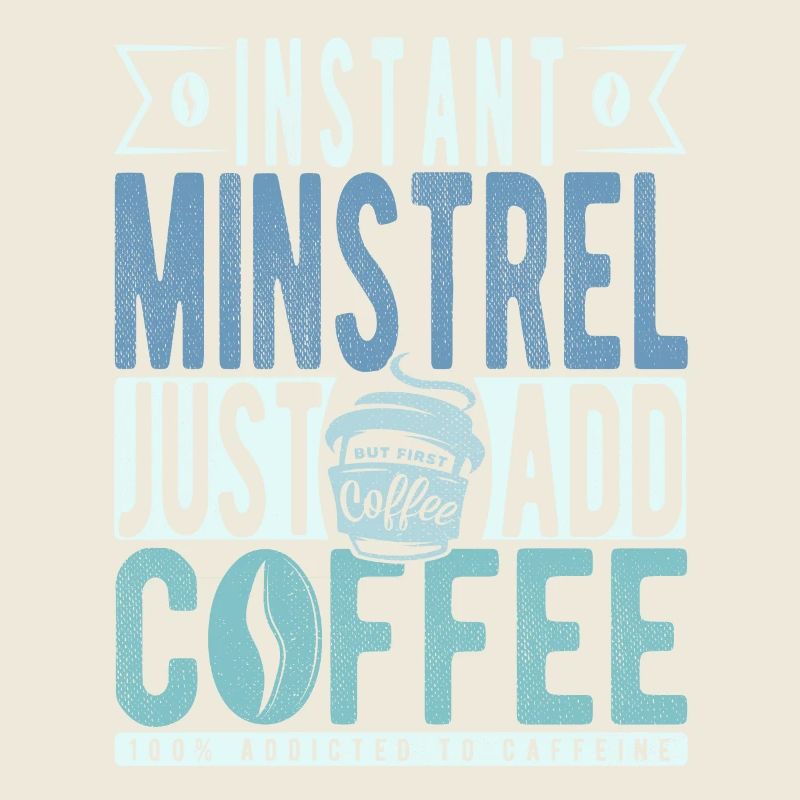 Minnesänger Kaffee Spruch