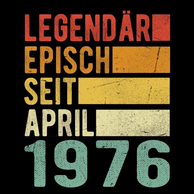 Legendär seit April 1976