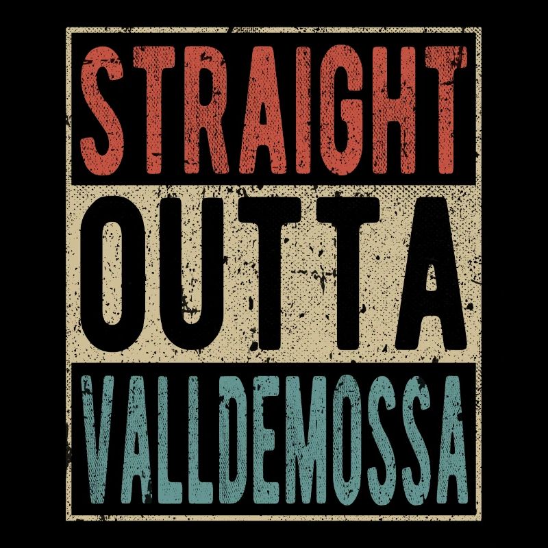 Straight Outta Valldemossa