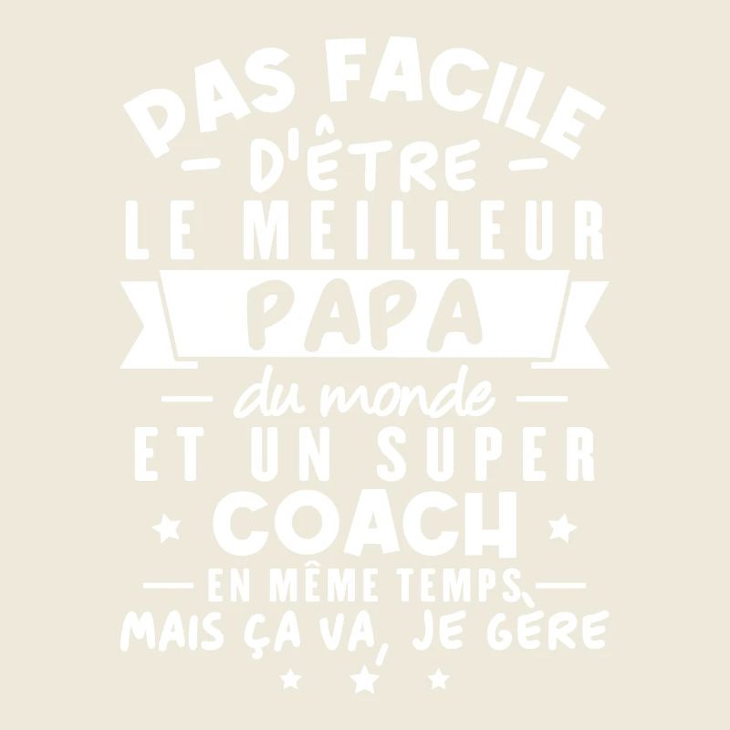 Papa et Coach