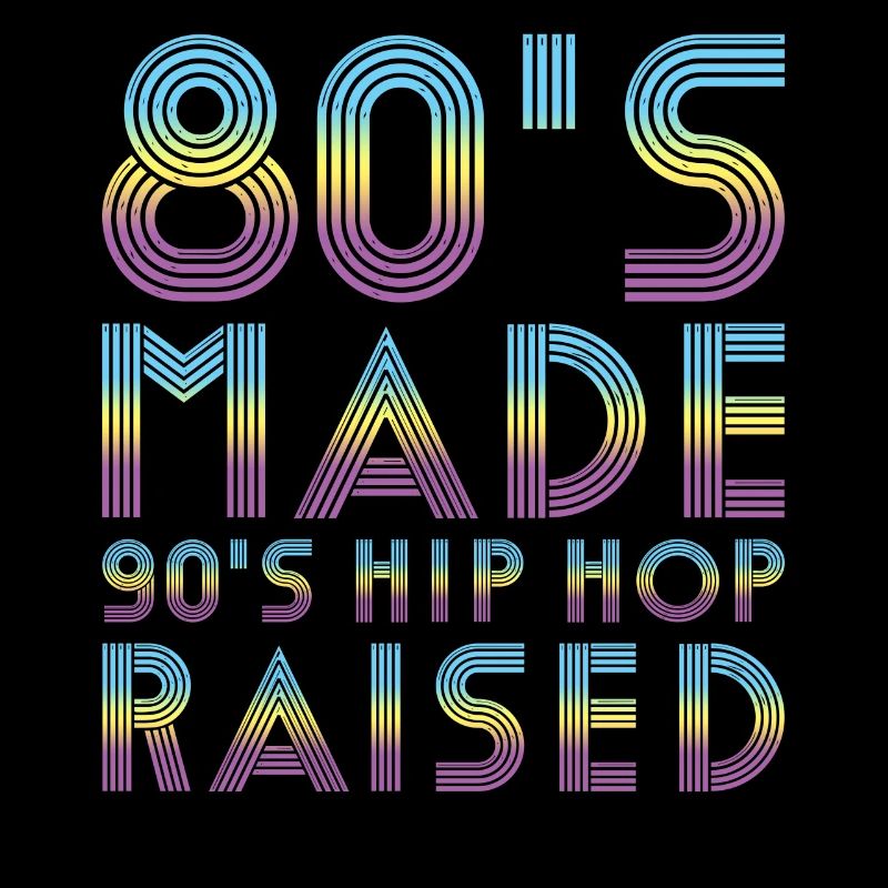 80's Made 90's Hip Hop aufgewachsen