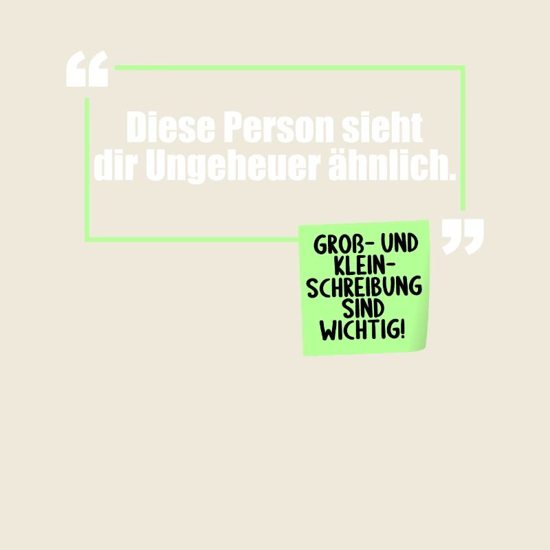 Diese Person sieht dir ungeheuer ähnlich WortWitz