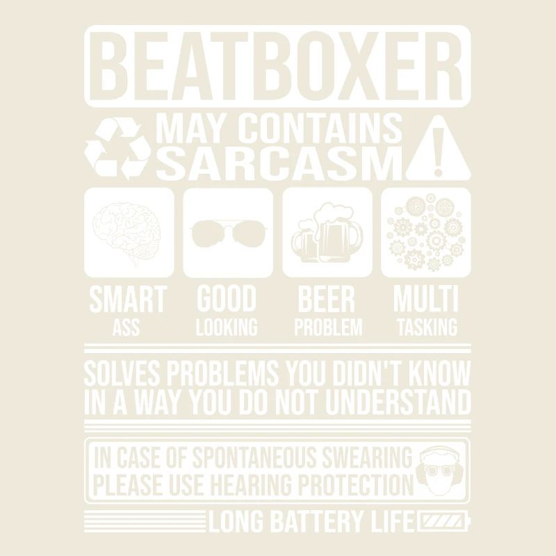 Beatboxer Sarkasmus lustig Geschenk Beatboxer