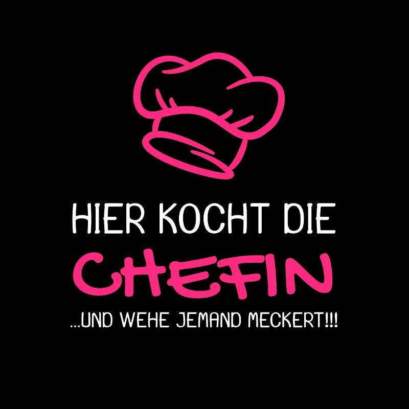 Chefkoch Spruch Chefin Damen Shirt