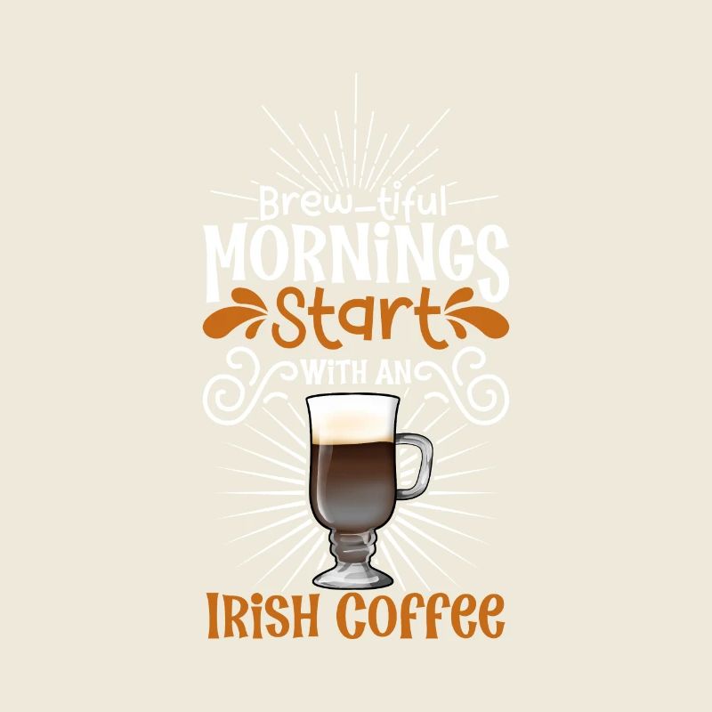 Good Morning with Irish Coffee