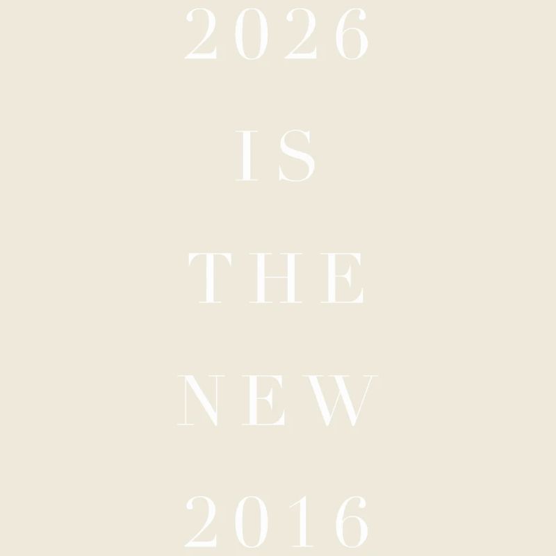 2026 is the new 2016
