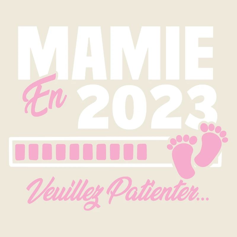 Mamie en 2023 / Cadeau future mamie 2023