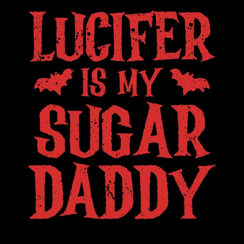 Lucifer Is My Sugar Daddy Spooky Halloween
