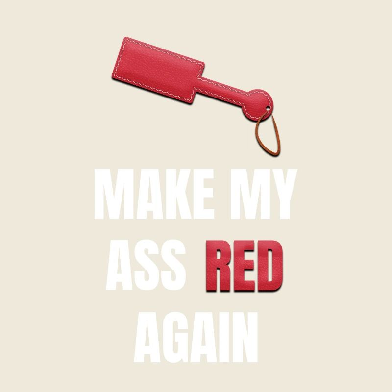 Make My Ass Red again Kinky Paddle en cuir BDSM