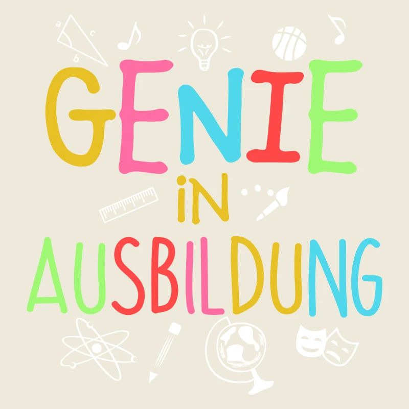 Genie in Ausbildung