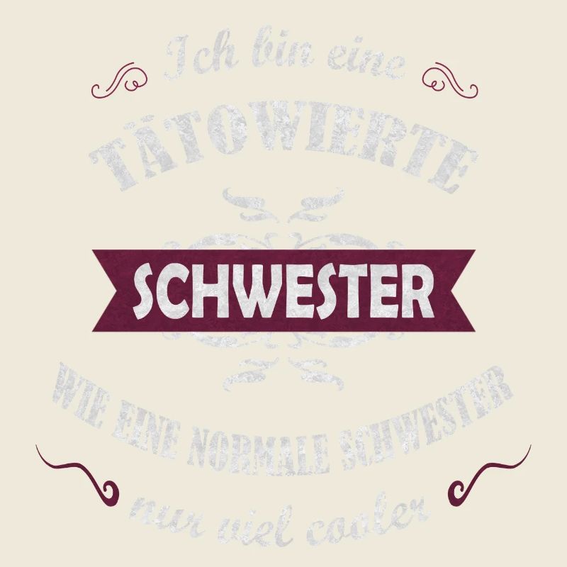 Ich bin eine Tätowierte Schwester viel cooler
