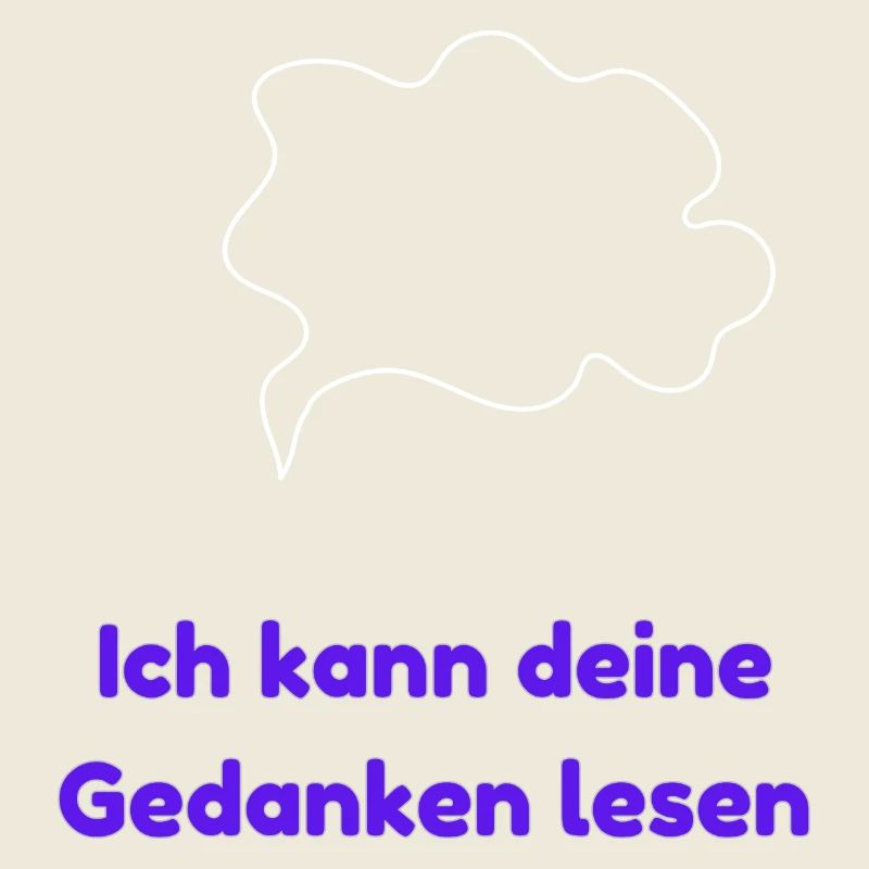 Ich kann deine Gedanken lesen