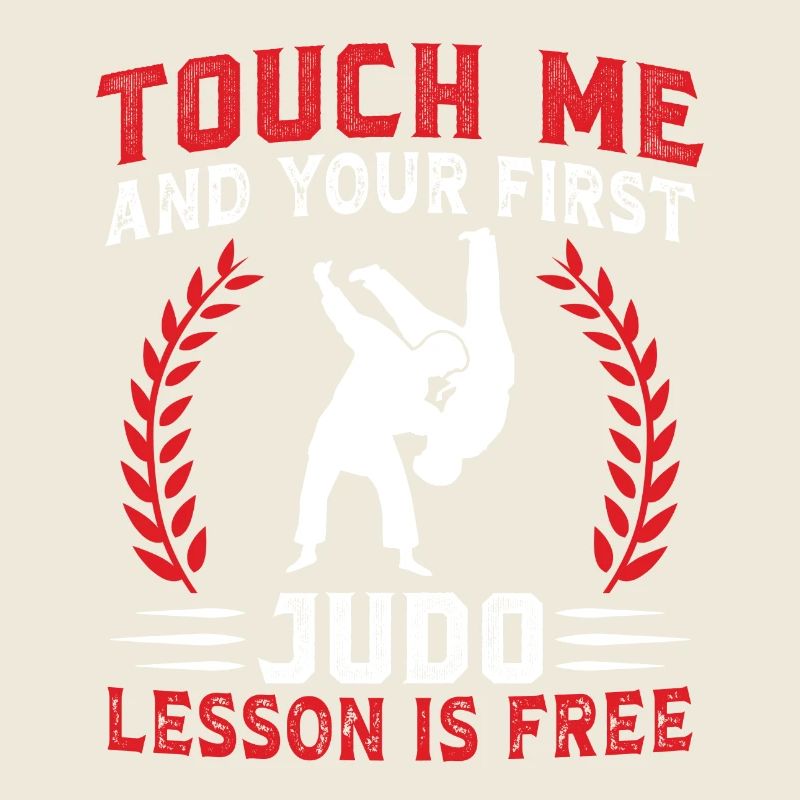 Touch me and your first Judo lesson is free