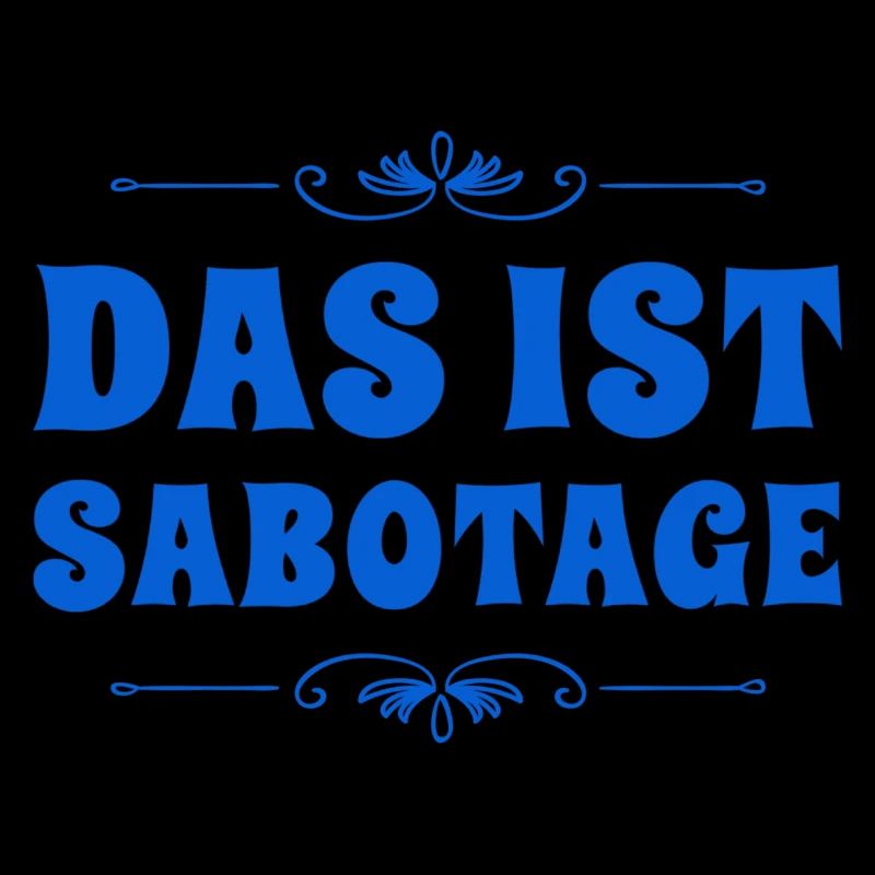 so sieht Sabotage aus