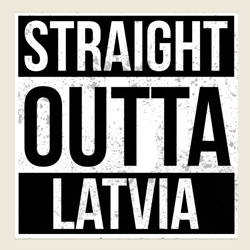 Straight Outta Lettonie