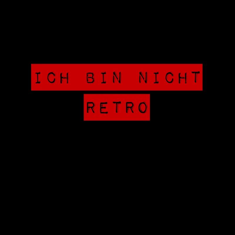 keinen Bock auf retro