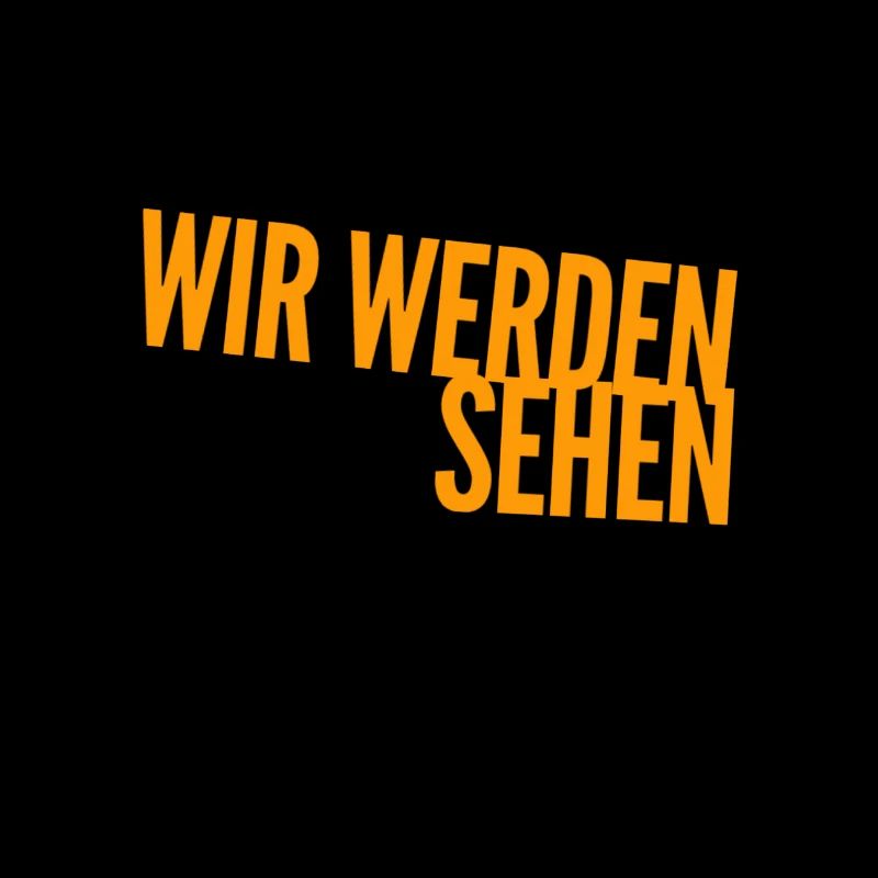 kucken wir mal