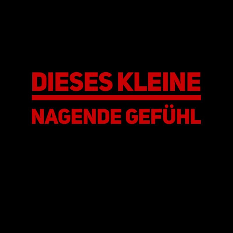 dieses eine Gefühl