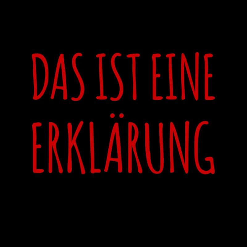 eine Erklärung