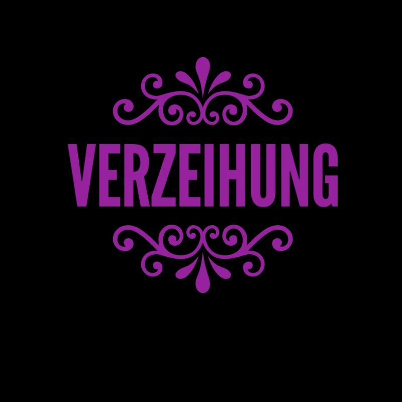 ich bitte um Verzeihung